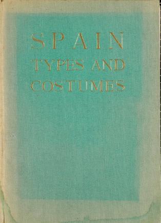 Spain: Types and costumes