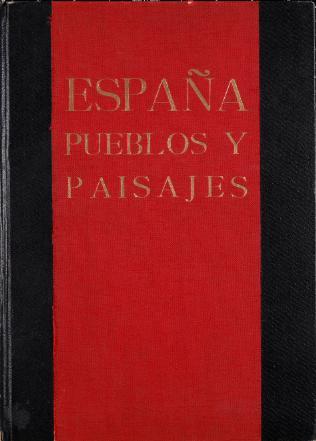 España: Pueblos y paisajes