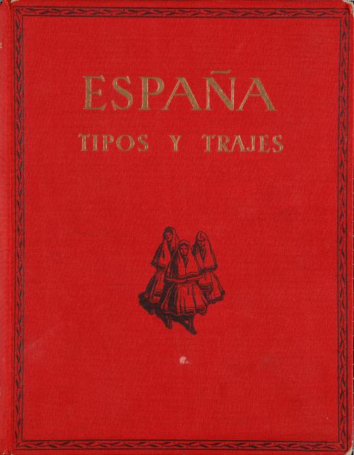 España: Tipos y trajes