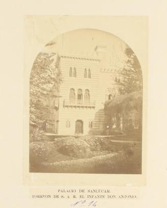 Palacio de Sanlucar. Torreón de S.A.R. el Infante don Antonio