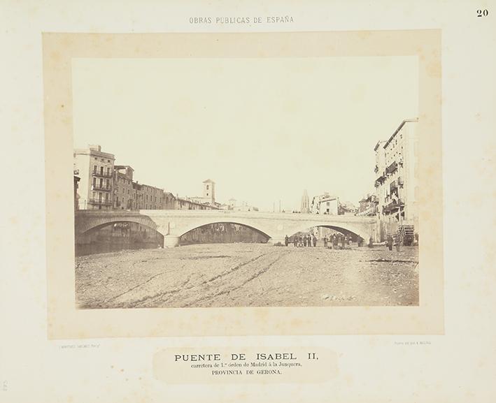 Puente de Isabel II, carretera de primer orden, de Madrid a la Junquera, provincia de Gerona